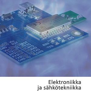 Elektroniikka ja sähkötekniikka
