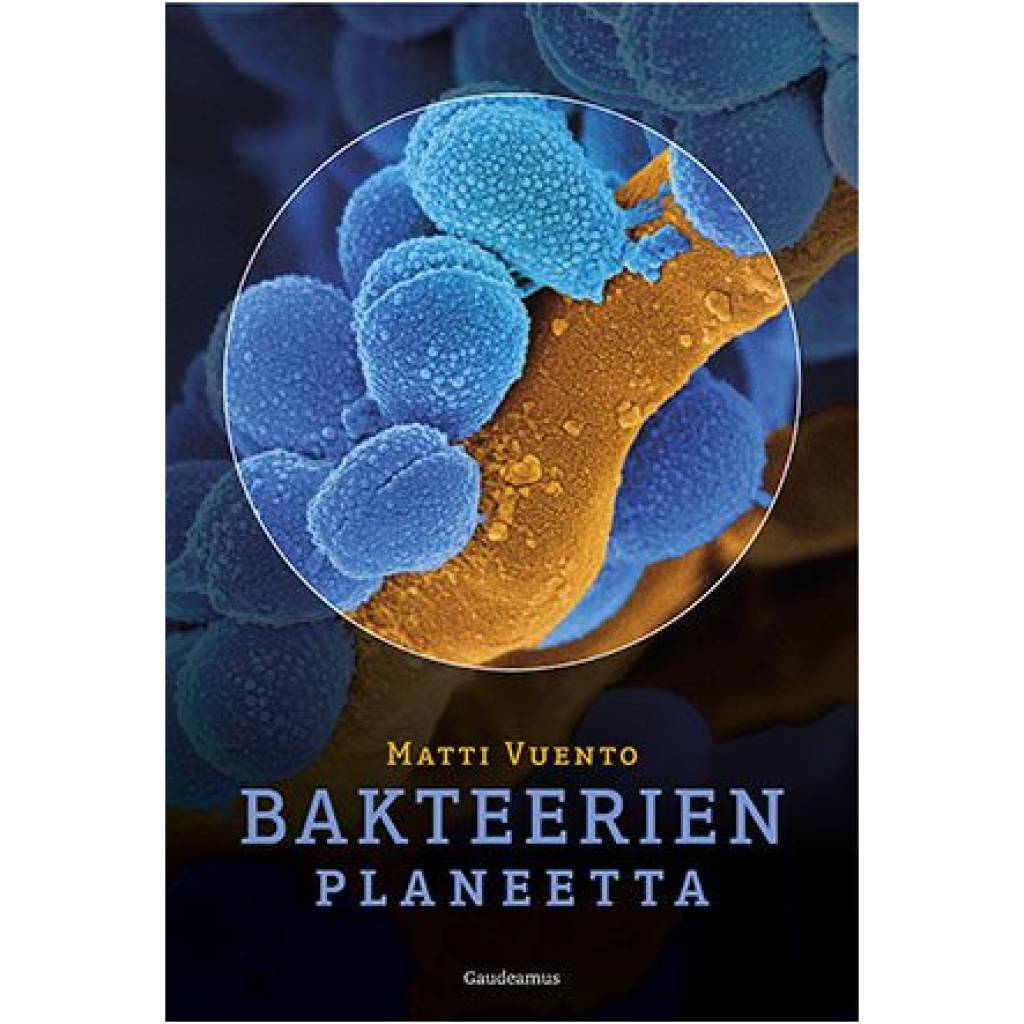 Bakteerien planeetta