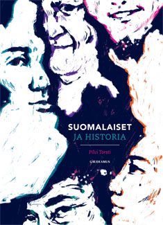 Suomalaiset ja historia Suomalaiset ja historia