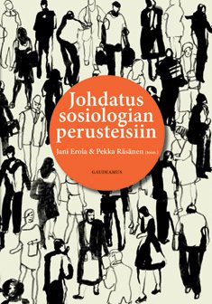 Johdatus sosiologian perusteisiin Johdatus sosiologian perusteisiin